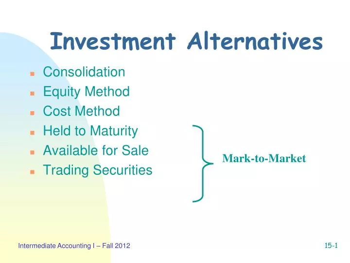 investment alternatives