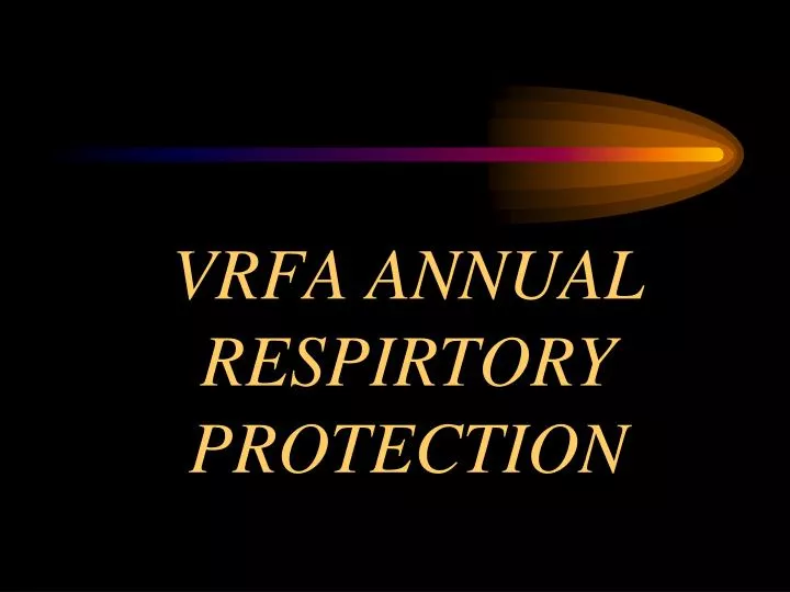 vrfa annual respirtory protection