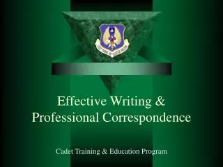 Effective Writing &amp; Professional Correspondence