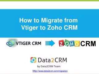 How to Move Vtiger to Zoho CRM with Ease