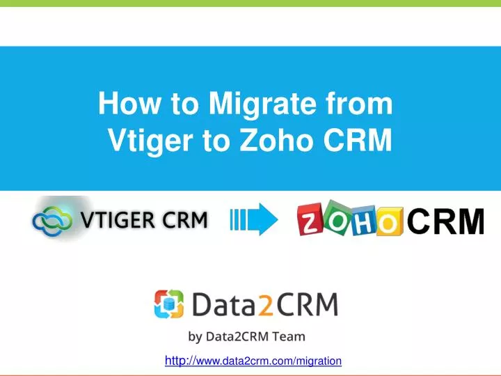 how to migrate from vtiger to zoho crm