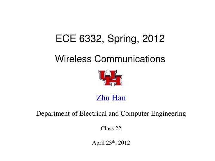 ece 6332 spring 2012 wireless communications