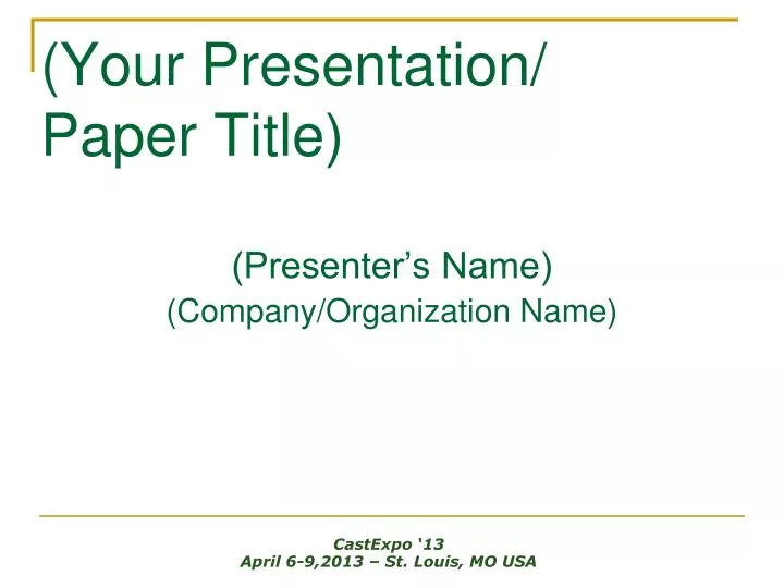 your presentation paper title