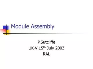 Module Assembly