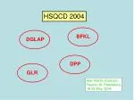 HSQCD 2004 - slide 1