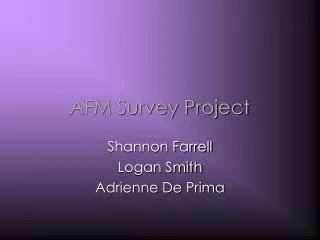 AFM Survey Project