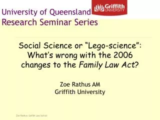 University of Queensland Research Seminar Series