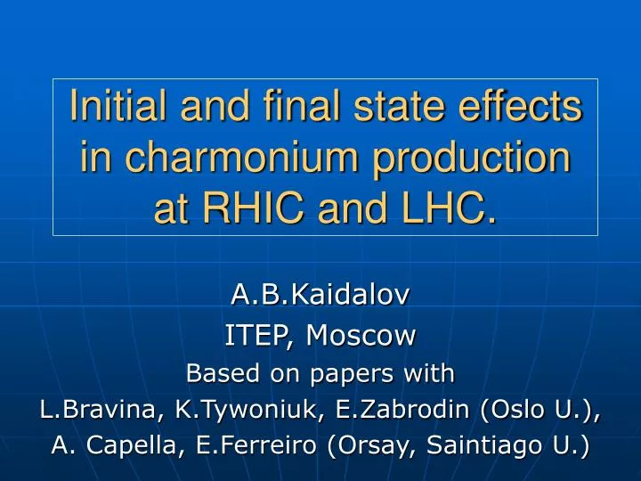 initial and final state effects in charmonium production at rhic and lhc
