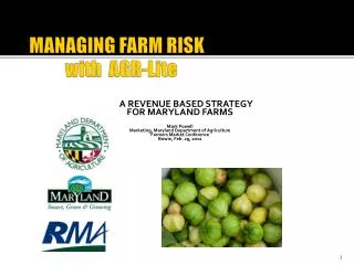 MANAGING FARM RISK 	with AGR- Lite