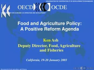Food and Agriculture Policy: A Positive Reform Agenda