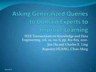 asking generalized queries to domain experts to improve learning