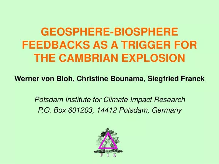 geosphere biosphere feedbacks as a trigger for the cambrian explosion