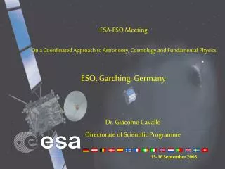 ESA-ESO Meeting On a Coordinated Approach to Astronomy, Cosmology and Fundamental Physics