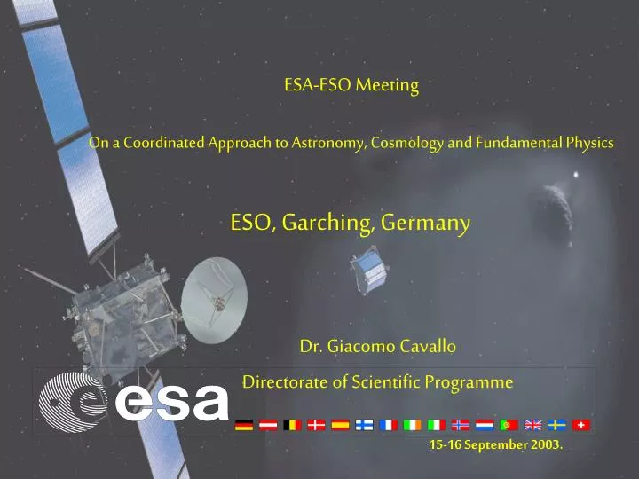 esa eso meeting on a coordinated approach to astronomy cosmology and fundamental physics