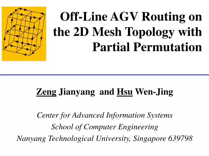 off line agv routing on the 2d mesh topology with partial permutation