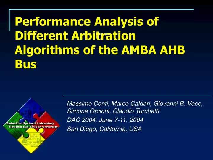 performance analysis of different arbitration algorithms of the amba ahb bus