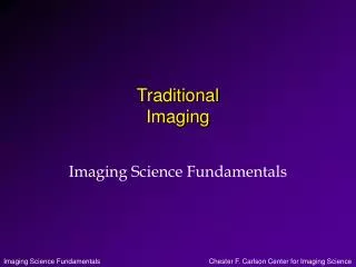 Traditional Imaging
