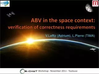 ABV in the space context: verification of correctness requirements