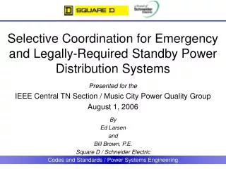 Selective Coordination for Emergency and Legally-Required Standby Power Distribution Systems