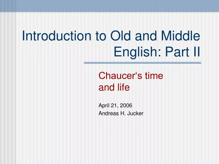 introduction to old and middle english part ii