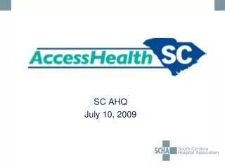 SC AHQ July 10, 2009