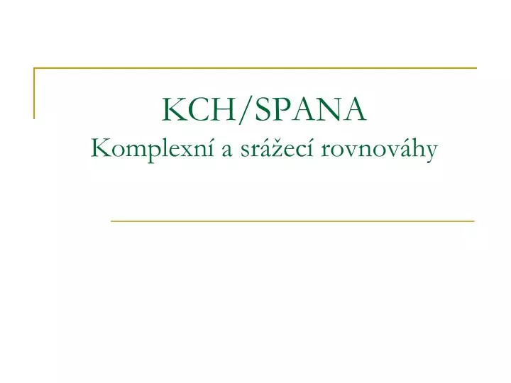 kch spana komplexn a sr ec rovnov hy