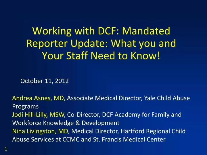 working with dcf mandated reporter update what you and your staff need to know