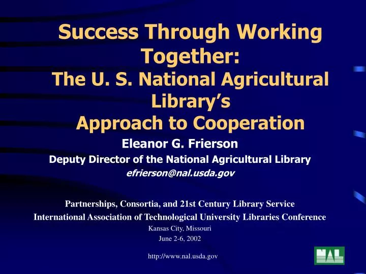 success through working together the u s national agricultural library s approach to cooperation