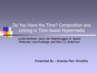 Do You Have the Time? Composition and Linking in Time-based Hypermedia