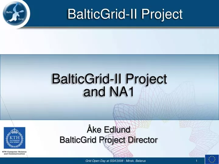 balticgrid ii project and na1