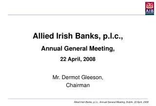 Allied Irish Banks, p.l.c., Annual General Meeting, 22 April, 2008