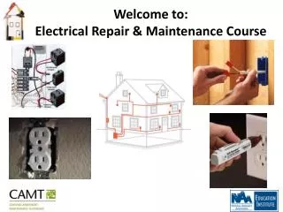Welcome to: Electrical Repair &amp; Maintenance Course