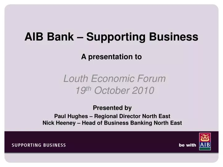 aib bank supporting business a presentation to