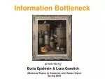 Information Bottleneck - slide 1