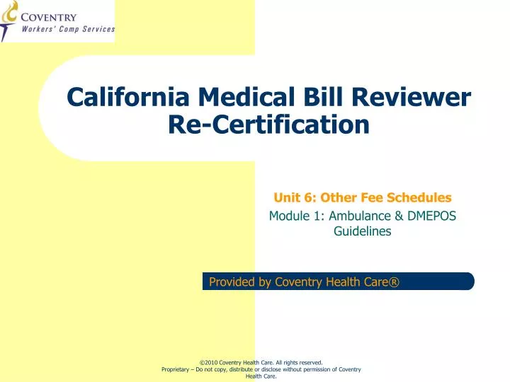 california medical bill reviewer re certification