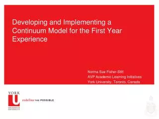 Developing and Implementing a Continuum Model for the First Year Experience