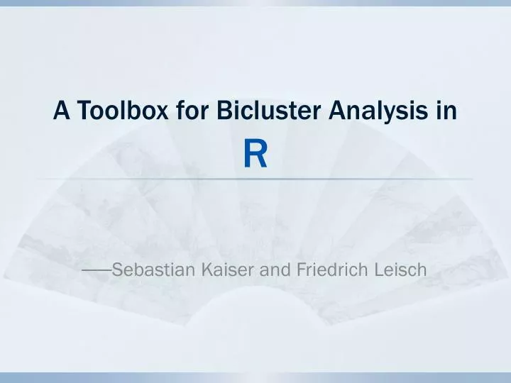 a toolbox for bicluster analysis in r
