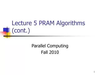 Lecture 5 PRAM Algorithms (cont.)