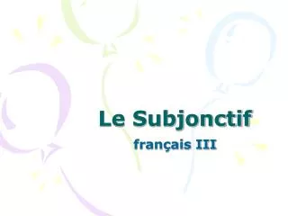 le subjonctif