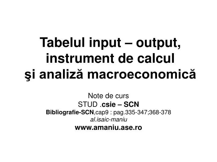 tabelul input output instrument de calcul i analiz macroeconomic