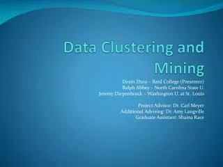 Data Clustering and Mining