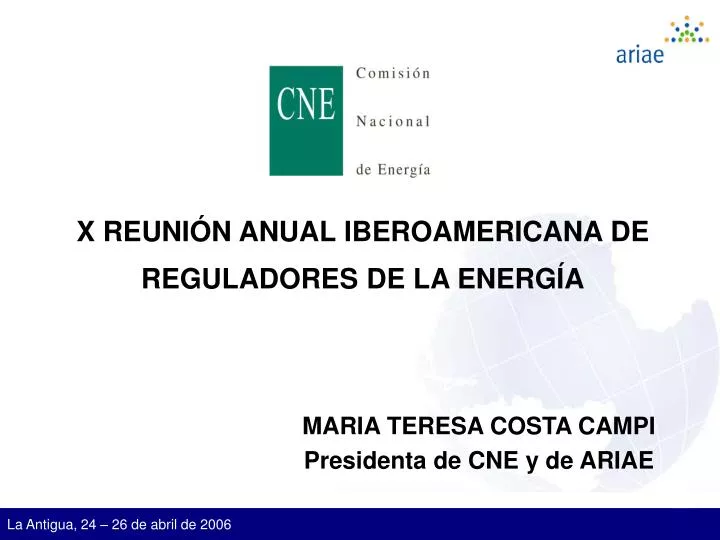 x reuni n anual iberoamericana de reguladores de la energ a