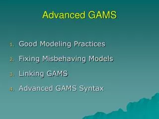 Advanced GAMS