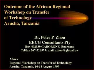 Outcome of the African Regional Workshop on Transfer of Technology Arusha, Tanzania
