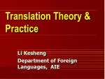 Translation Theory &amp; Practice - slide 1
