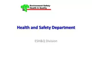 Health and Safety Department