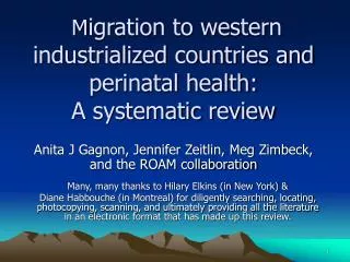 M igration to western industrialized countries and perinatal health: A systematic review