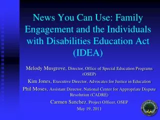 News You Can Use: Family Engagement and the Individuals with Disabilities Education Act (IDEA)