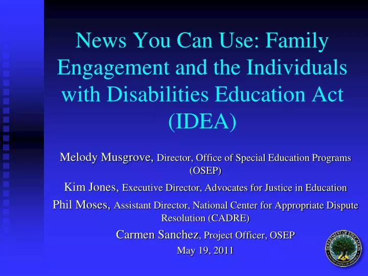 news you can use family engagement and the individuals with disabilities education act idea