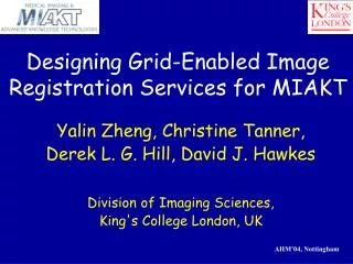 Designing Grid-Enabled Image Registration Services for MIAKT